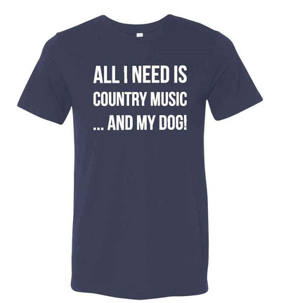 All I Need is Country Music T-Shirt